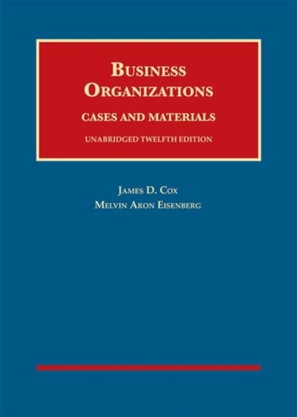 Business Organizations, Cases and Materials, Unabridged