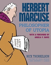 Herbert Marcuse, Philosopher of Utopia
