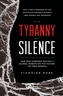 The Tyranny of Silence
