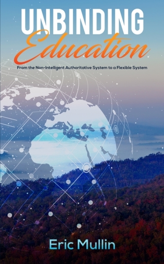 UNBINDING EDUCATION