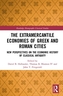 The Extramercantile Economies of Greek and Roman Cities