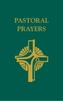 Pastoral Prayers