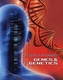 The Science of the Human Body: Genes and Genetics