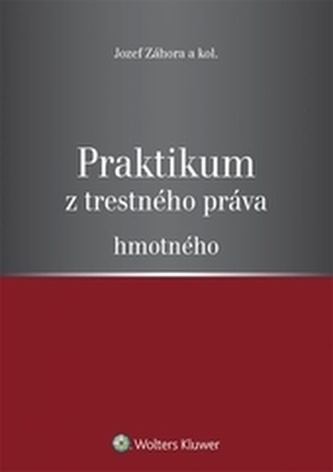 Praktikum z trestného práva hmotného