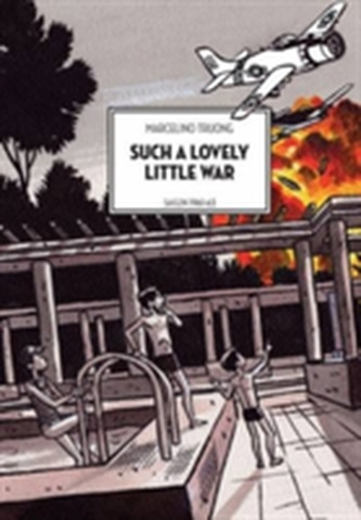 Such A Lovely Little War