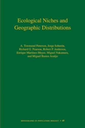 Ecological Niches and Geographic Distributions (MPB-49)