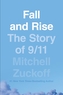 Fall and Rise: The Story of 9/11