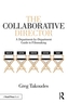 The Collaborative Director