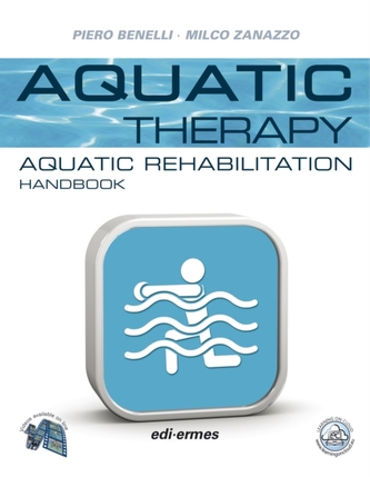Aquatic Therapy: Aquatic Rehabilitation Handbook