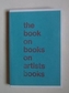 The Book on Books on Artist Books
