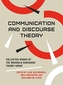 Communication and Discourse Theory - Collected Works of the Brussels Communication and Discourse Theory Group