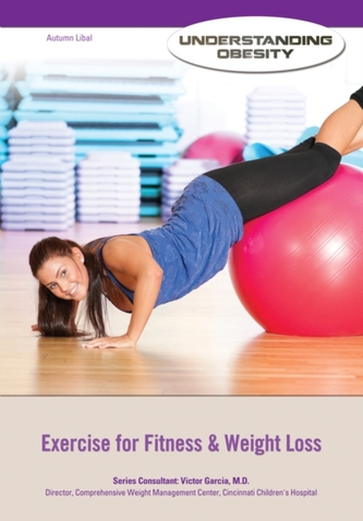 Exercise for Fitness and Weight Loss