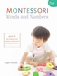 The Montessori Book of Words and Numbers