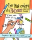 The True Colors of a Princess Coloring Book