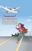 The Beginner's (Idiot's) Guide to Long-Haul Flights