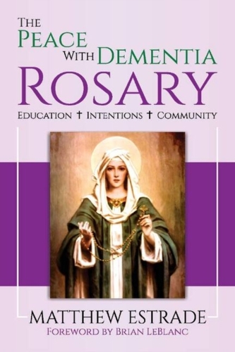 The Peace With Dementia Rosary