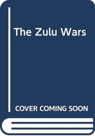 The Zulu Wars