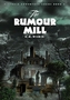 The Rumour Mill