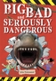 Reading Planet KS2 - Big, Bad and Seriously Dangerous - Level 2: Mercury/Brown band