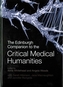 The Edinburgh Companion to the Critical Medical Humanities