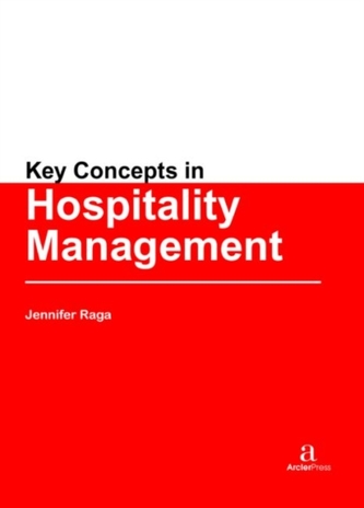 Key Concepts in Hospitality Management