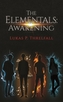 The Elementals: Awakening