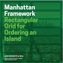 Manhattan Framework