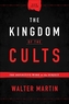 The Kingdom of the Cults