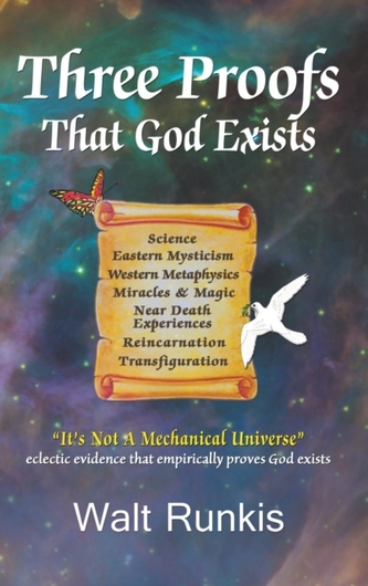 THREE PROOFS THAT GOD EXISTS THREE PROOFS THAT GOD EXISTS