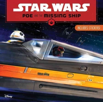 STAR WARS POE & THE MISSING SHIP