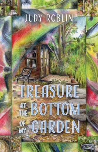 Treasure at the Bottom of My Garden