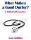 What Makes a Good Doctor?