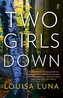 Two Girls Down