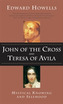 John of the Cross and Teresa of Avila