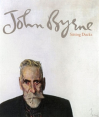 John Bryne: Sitting Ducks