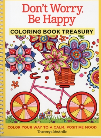 Don't Worry, Be Happy Coloring Book Treasury