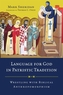 Language for God in Patristic Tradition