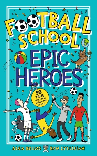 Football School Epic Heroes
