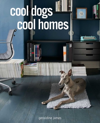 Cool Dogs, Cool Homes