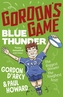 Gordon's Game: Blue Thunder