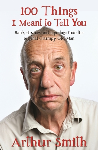 100 Things I Meant to Tell You