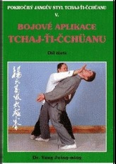 Bojové aplikace taichi 1 / Pokr. Jangův styl III