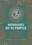 Heroines of Olympus