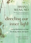 Directing Our Inner Light