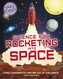 Space Science: STEM in Space: Science for Rocketing into Space