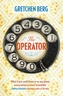 The Operator: You can't unhear a secret . . .
