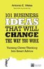 101 Business Ideas That Will Change the Way You Work