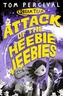 Attack of the Heebie Jeebies