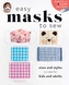 Easy Masks to Sew