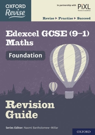 Oxford Revise: Edexcel GCSE (9-1) Maths Foundation Revision Guide